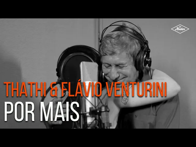 Por Mais — Thathi, Flávio Venturini