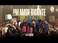Capa da música Um Amor Gigante / Faz Falta, de Grupo Benzadeus