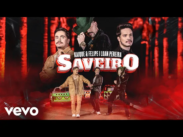 Saveiro — Kaique e Felipe, Luan Pereira