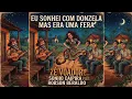 Capa da música Ela não era uma Donzela, de Zé Voador e Sonho Caipira feat Robson Beraldo - sertanejas Verão 2026/2027