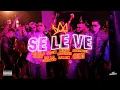 Capa da música Se Le Ve, de Dimelo Flow, Sech, Lenny Tavarez, Arcangel, De La Ghetto, Justin Quiles, Dalex