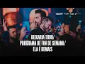 Capa da música Deixaria tudo / Programa de Fim de Semana / Ela é Demais, de Guilherme e Benuto
