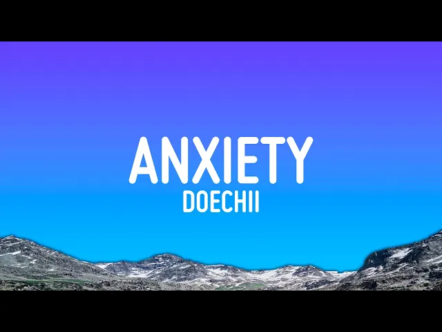 Anxiety — Doechii