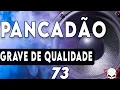 Capa da música Pancadão Automotivo 73, de Grave de Qualidade - DJ Fabrício Cesar