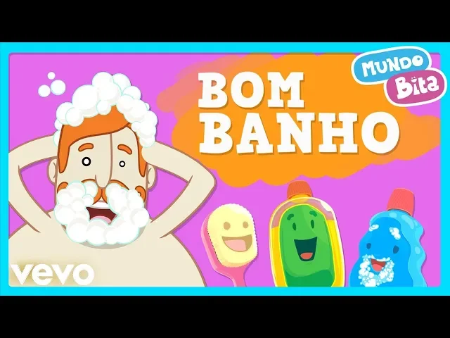 Bom Banho — Mundo Bita