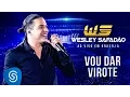 Capa da música Vou Dar Virote, de Wesley Safadão