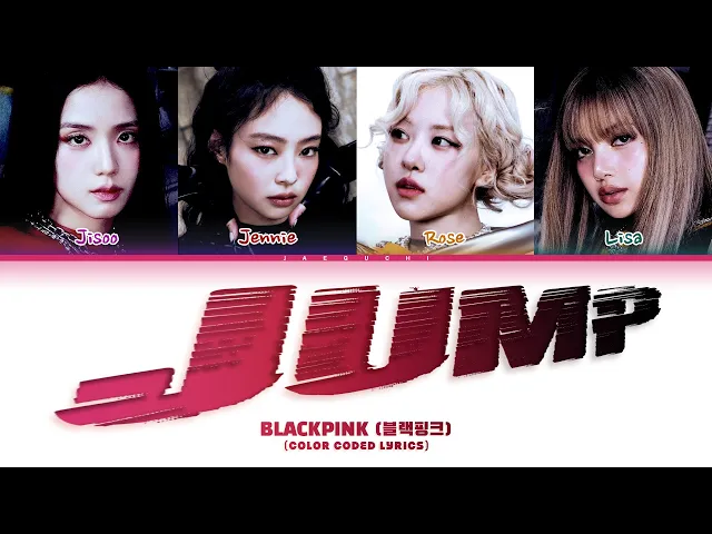 Blackpink '뛰어' — Jaeguchi