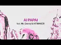 Capa da música Ai Papai, de Anitta feat Mc Danny e Hitmaker