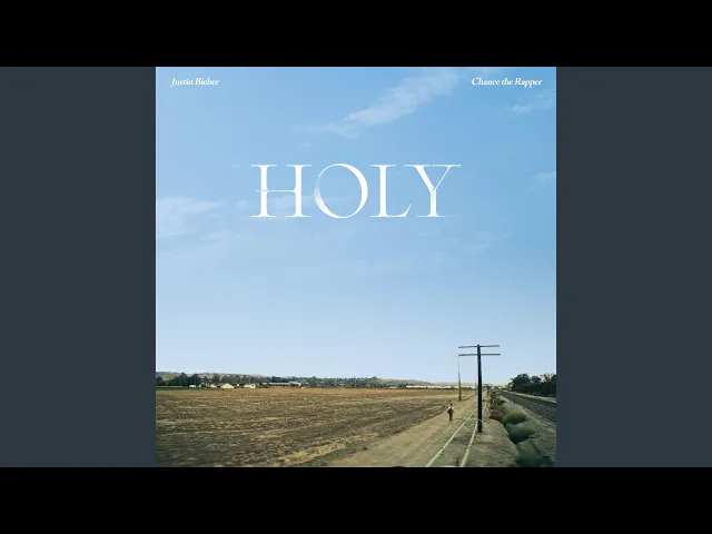 Holy — Justin Bieber