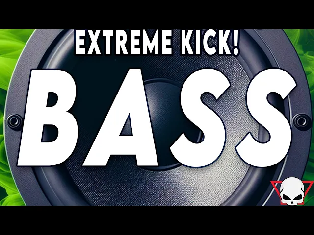 Bass Boosted Songs — Hard Kick - DJ Fabrício Cesar