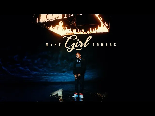 Girl — Myke Towers