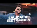 Capa da música Saudade Estranha, de Murilo Huff