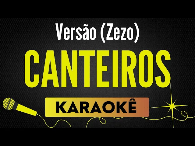 Fagner 🎙 Karaokê Profissional com Letra — Canteiros