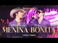 Capa da música Menina Bonita, de Thallys e Thiago