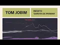Capa da música Tom Jobim, de Biscoito Fino