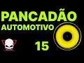 Capa da música Pancadão Automotivo 15, de Grave Estrondoso - DJ Fabrício Cesar