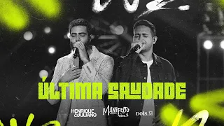 Capa da música Última Saudade, de Henrique e Juliano