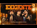 Capa da música Exigente, de Deu Bão, Luan Pereira e Bison e Comassetto