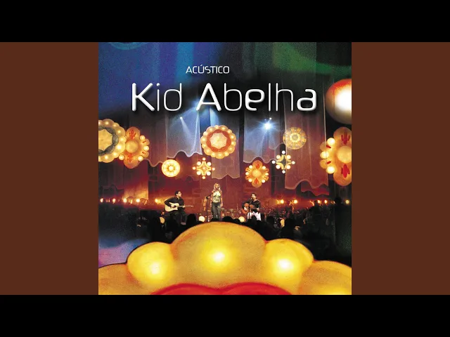 No Seu Lugar — Kid Abelha