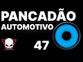 Capa da música Pancadão Automotivo 47, de Grave Extremo - DJ Fabrício Cesar
