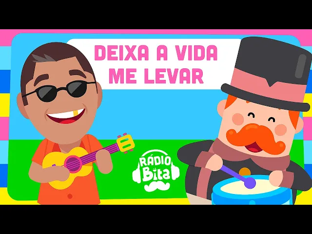 Rádio Bita — Deixa a Vida me Levar ft. Zeca Pagodinho