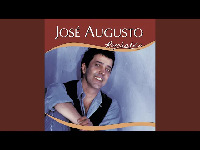 Aguenta Coração — José Augusto