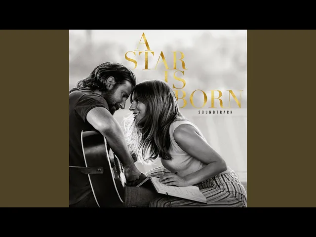 Shallow — Lady Gaga