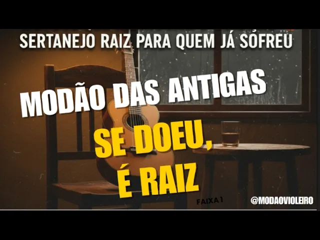 Pra Quem Já Sofreu....... Modão de Violeiro — Modão de Violeiro | Sertanejo Raiz