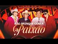 Capa da música Não Brinque com a Paixão, de Thallys e Thiago feat.