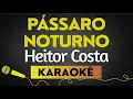 Capa da música Heitor Costa, de Pássaro Noturno