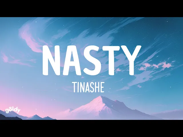 Nasty — Tinashe