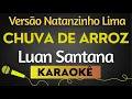 Capa da música Luan Santana - Versão Natanzinho Lima, de Chuva De Arroz