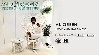 Capa da música Love and Happiness, de Al Green