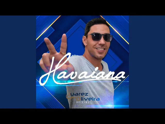 Havaiana — Juarez Oliveira