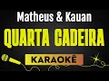 Capa da música Quarta Cadeira, de Matheus E Kauan