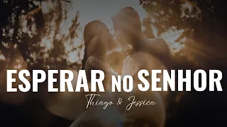 Capa da música Espera No Senhor, de Thiago e Jessica
