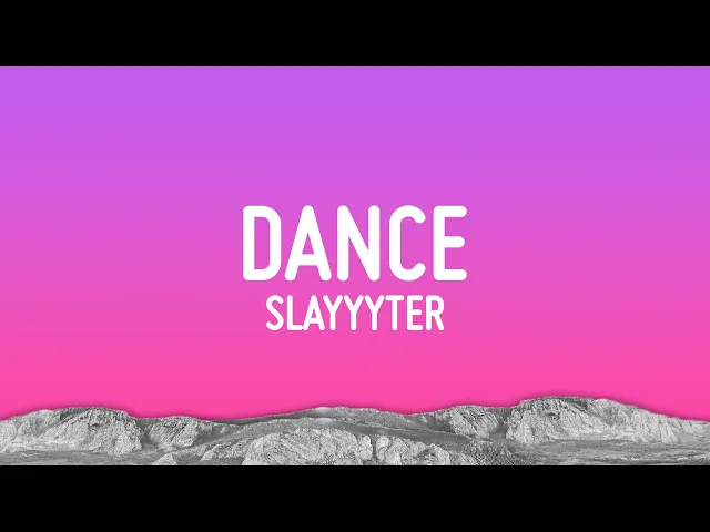 Dance — Slayyyter