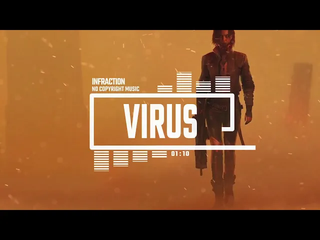 Cyberpunk Gaming Electro by Infraction / Virus — Infraction - No Copyright Music