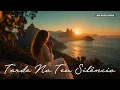 Capa da música Tarde No Teu Silêncio 💖 Música Romântica Brasileira, de RIO Bossa Nova