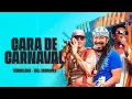 Capa da música Cara De Carnaval, de Timbalada, Bell Marques