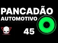 Capa da música Pancadão Automotivo 45, de EquipeTenebrosa - Prod.