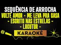 Capa da música Sequência De Arrocha, de Volte Amor⧸me Leva Pra Casa⧸escrito Nas Estrelas⧸ Locutor