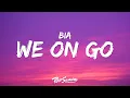 Capa da música We On Go, de Bia