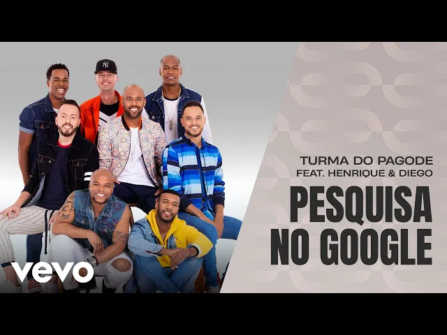 Pesquisa no Google ) — Turma do Pagode