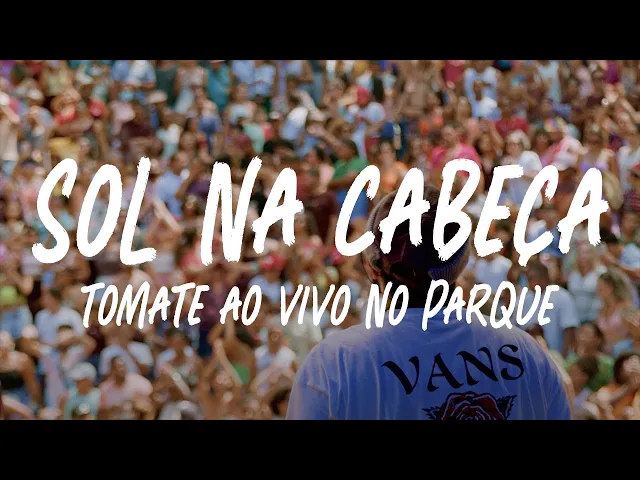 Sol na Cabeça — Tomate