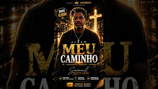 Capa da música Samuel Batista Filho, de Meu Caminho