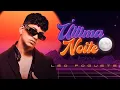 Capa da música Última Noite, de Léo Foguete
