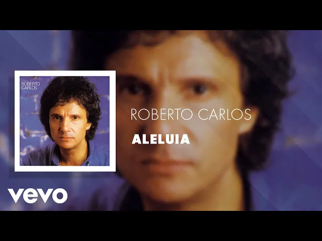 Aleluia — Roberto Carlos