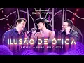 Capa da música Ilusão de Ótica, de Matheus & Kauan