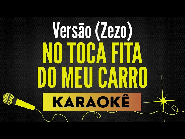 Bartô Galeno 🎙 Karaokê Profissional com Letra — No Toca Fita Do Meu Carro